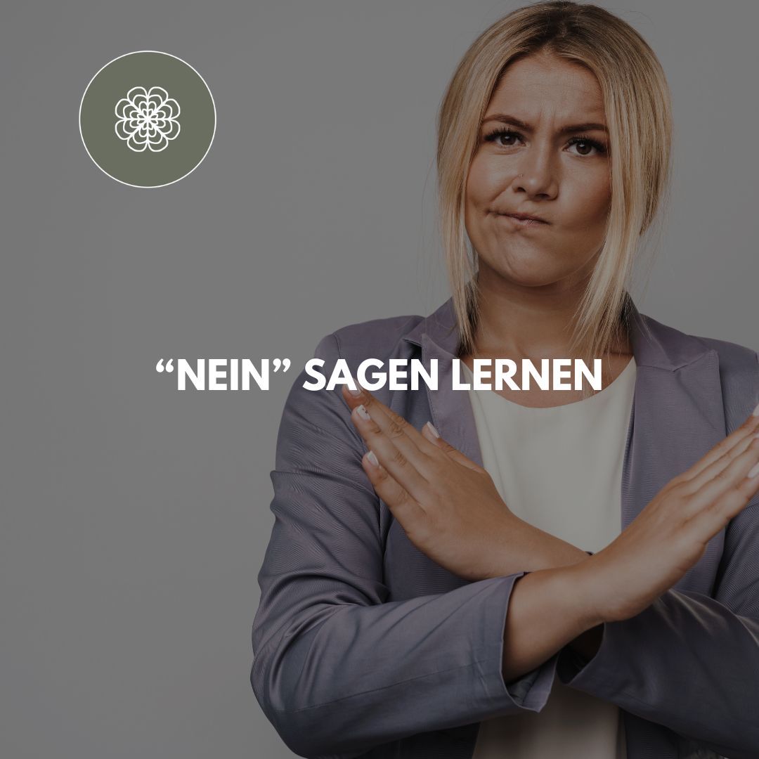 Nein sagen lernen - Affirmationen